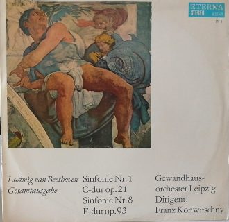 Gramofonska ploča Sinfonie Nr. 1 C-dur Op. 21 / Sinfonie Nr. 8 F-dur Op. 93 Ludwig van Beethoven - Gewandhausorchester Leipzig / Franz Konwitschny 8 25 411