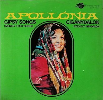 Gramofonska ploča Apollónia Kovács Gipsy Songs - Székely Folk Songs SLPX 10 133