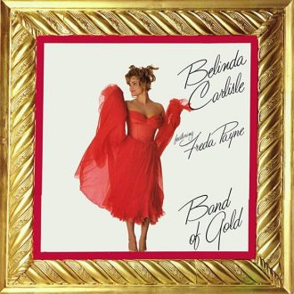 Gramofonska ploča Belinda Carlisle Featuring Freda Payne Band Of Gold IRS-23706