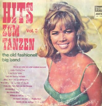 Gramofonska ploča The Old Fashionell Big Band Hits Zum Tanzen Vol. 3 (Zaplešimo Uz Hitove) LSE 70484