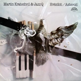 Gramofonska ploča Martin Kratochvíl & Jazz Q Hvězdoň / Asteroid 1115 3525