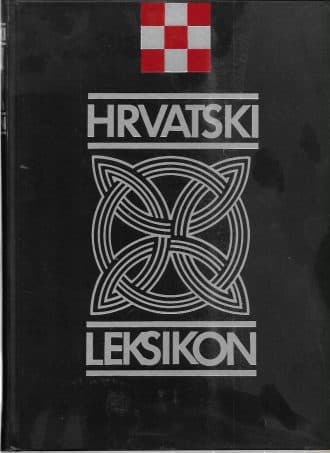 Hrvatski leksikon A-K Dalibor Brozović