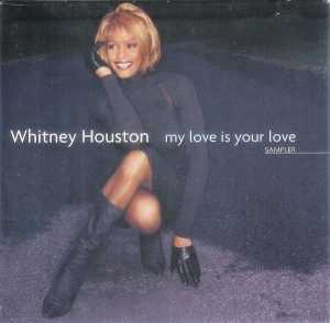 my love is your love Whitney Houston