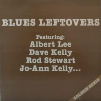 Gramofonska ploča Blues Leftovers Albert Lee / Dave Kelly / Rod Stewart / Jo-Ann Kelly LPS 1088