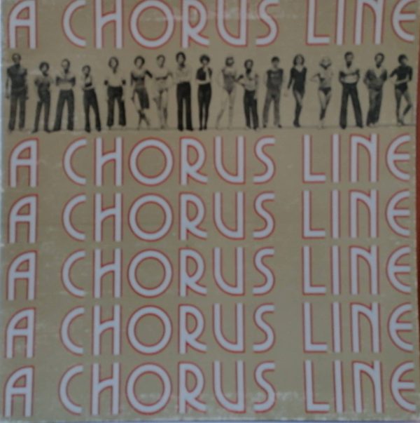 Gramofonska ploča A Chorus Line Original Broadway Cast A Chorus Line - Original Cast Recording PS 33581