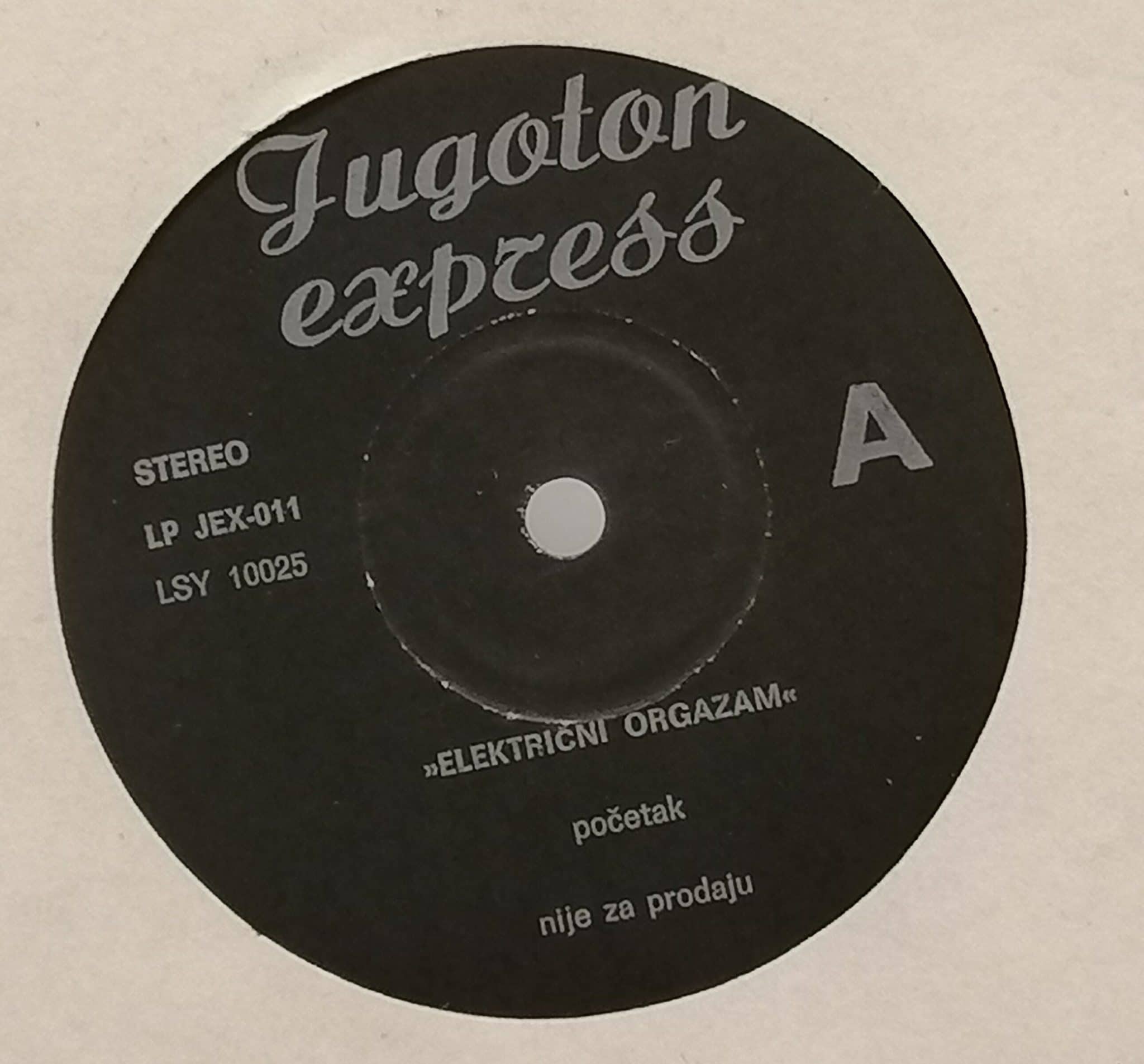 Gramofonska ploča Električni Orgazam / Parni Valjak Jugoton Express JEX-011/012