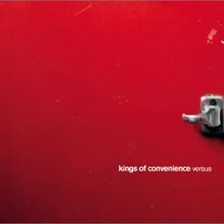 Versus Kings of Convenience