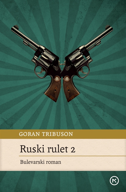 Ruski rulet 2 Tribuson Goran meki uvez