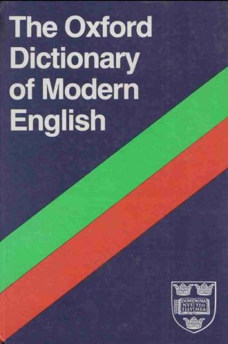The Oxford Dictionary of Modern English Joyce M. Hawkins