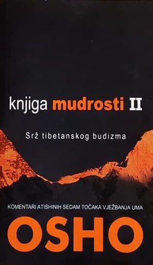 Knjiga mudrosti II - Srž tibetanskog budizma Osho