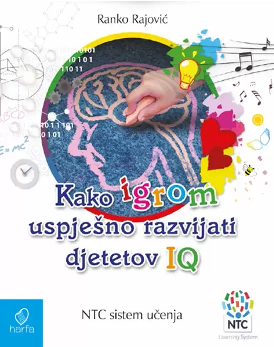 Kako igrom uspješno razvijati djetetov IQ Ranko Rajović