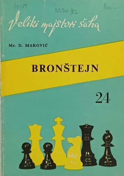Bronštejn 24 - Veliki majstori šaha Dražen Marović