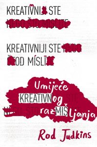 Umijeće kreativnog razmišljanja Rod Judkins