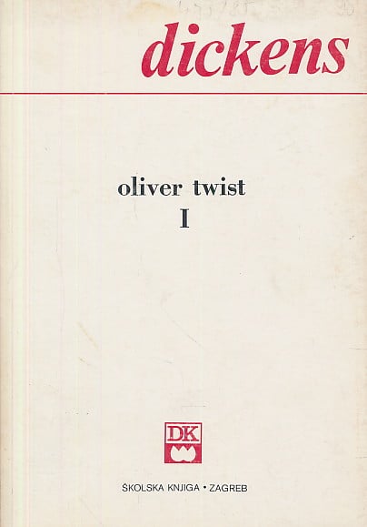 Oliver Twist I-II Dickens Charles