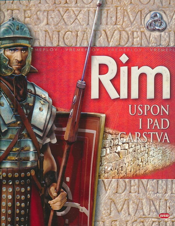 Rim - Uspon i pad carstva Philip Wilkinson
