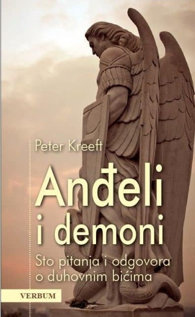 Anđeli i demoni Peter Kreeft