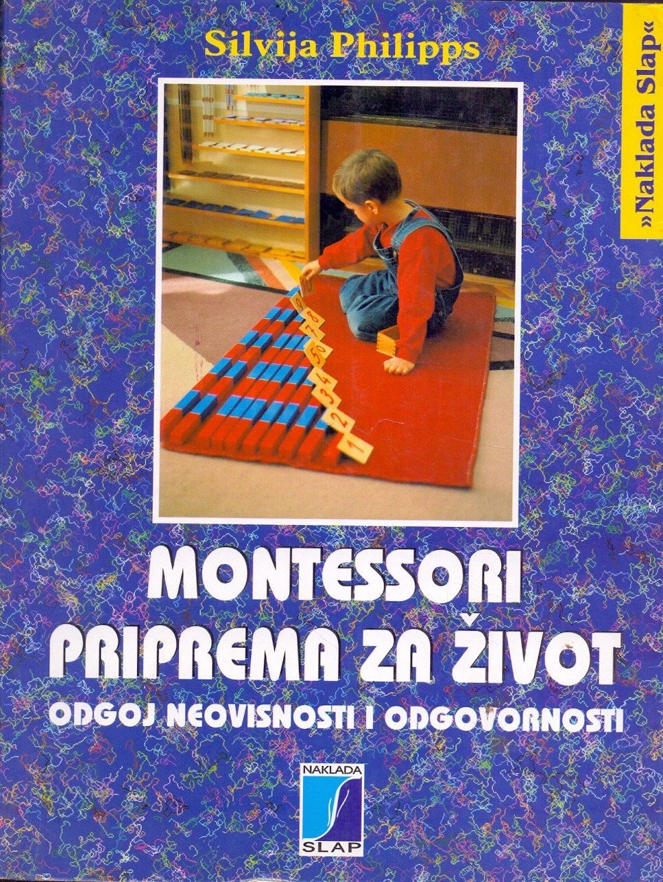 Montessori - priprema za život Silvija Philipps