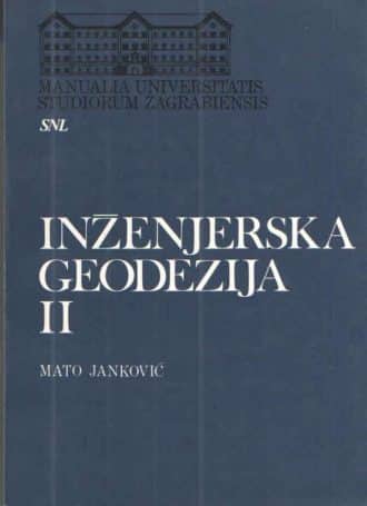 Inženjerska geodezija II Mato Janković