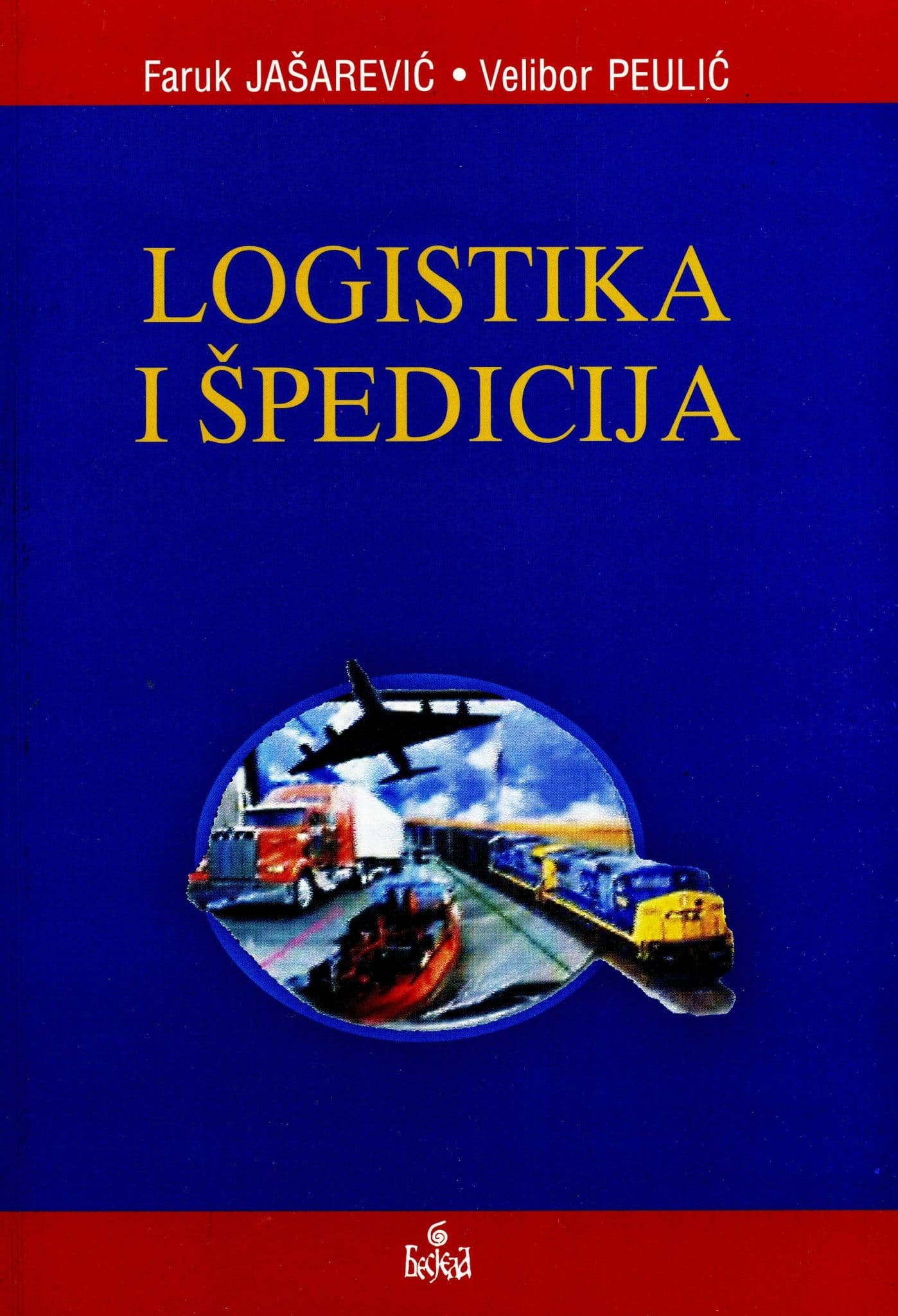 Logistika i špedicija Faruk Jašarević, Velibor Peulić