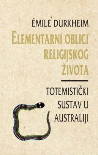 Elementarni oblici religijskog života Emile Durkheim