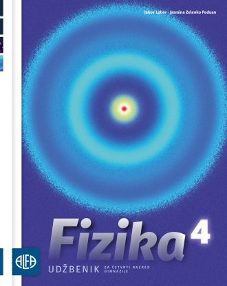 FIZIKA 4: udžbenik iz fizike za  četvrti razred gimnazije autora Jakov Labor, Jasmina Zelenko Paduan