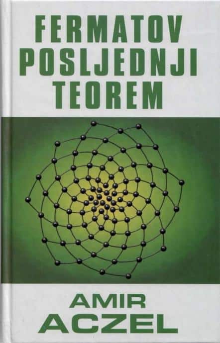 Fermatov posljednji teorem Amir Aczel