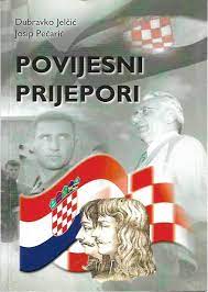 Povijesni prijepori Dubravko Jelčić  Josip pečarić