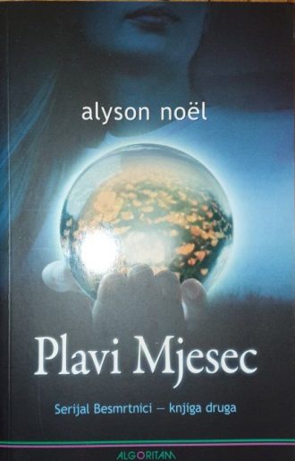 Plavi mjesec - serijal Besmrtnici Noel Alyson