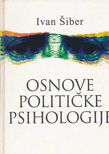 Osnove političke psihologije Ivan Šiber