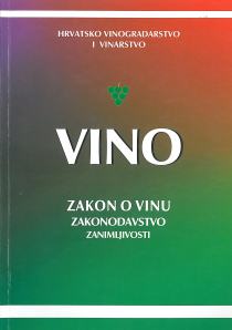 Vino - Zakon o vinu, Zakonodavstvo, zanimljivosti Jole Bolić