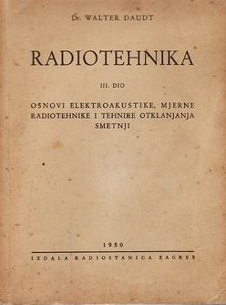 Radiotehnika 3. dio Walter Daudt