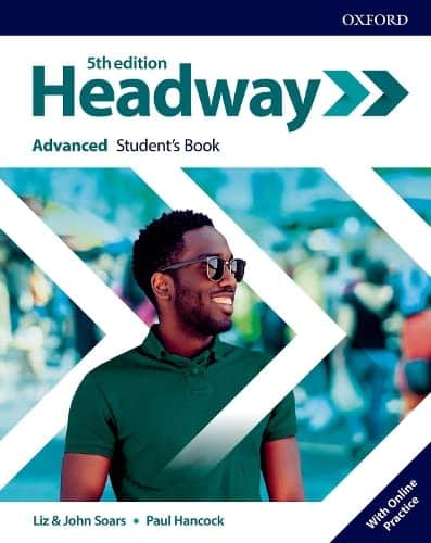 HEADWAY 5TH EDITION ADVANCED: Student's book with Online Practise - udžbenik engleskog jezika (Kopiraj) autora Liz Soars, John Soars, Paul Hancock