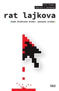 Rat lajkova P. W. Singer, Emerson T. Brooking