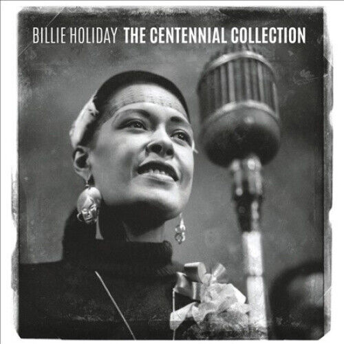 ‎The Centennial Collection  Billie Holiday