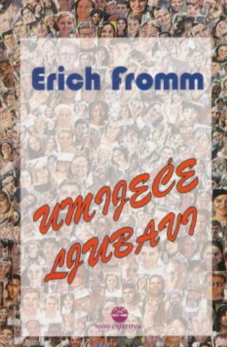 Umijeće ljubavi Erich Fromm
