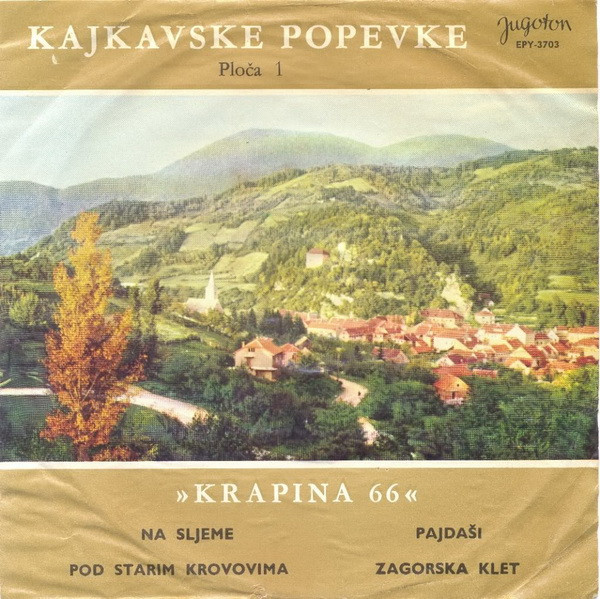 Krapina 66- ploča 3 Kajkavske popevke