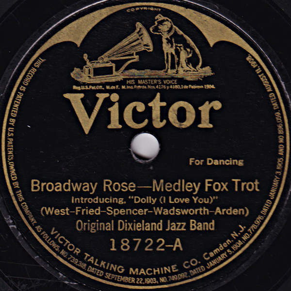 Gramofonska ploča Original Dixieland Jazz Band Broadway Rose / Sweet Mamma (Papa's Getting Mad)