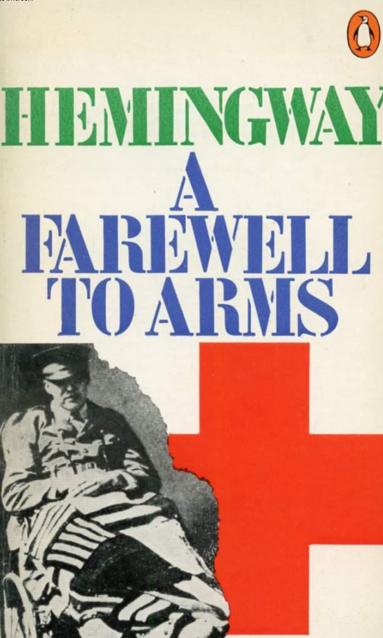 A Farewell to Arms Hemingway Ernest