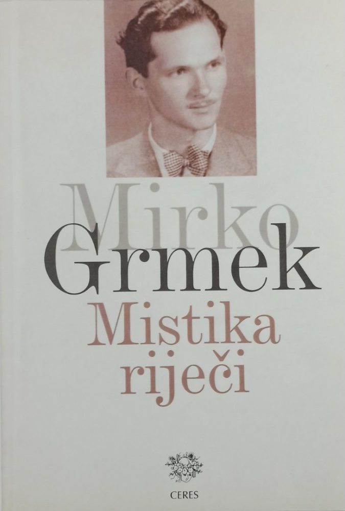 Mistika riječi Grmek Mirko
