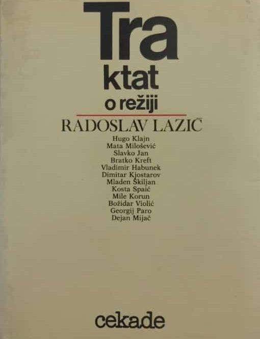 Traktat o režiji Radoslav Lazić