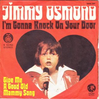 Im Gonna Knock On Your Door / A Good Old Mammy Song