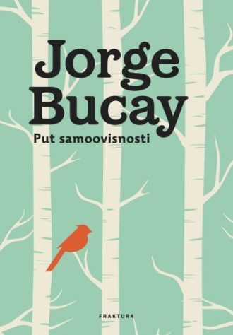 Put samoovisnosti Jorge Bucay