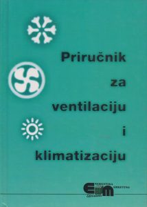 Priručnik za ventilaciju i klimatizaciju Boris Labudović