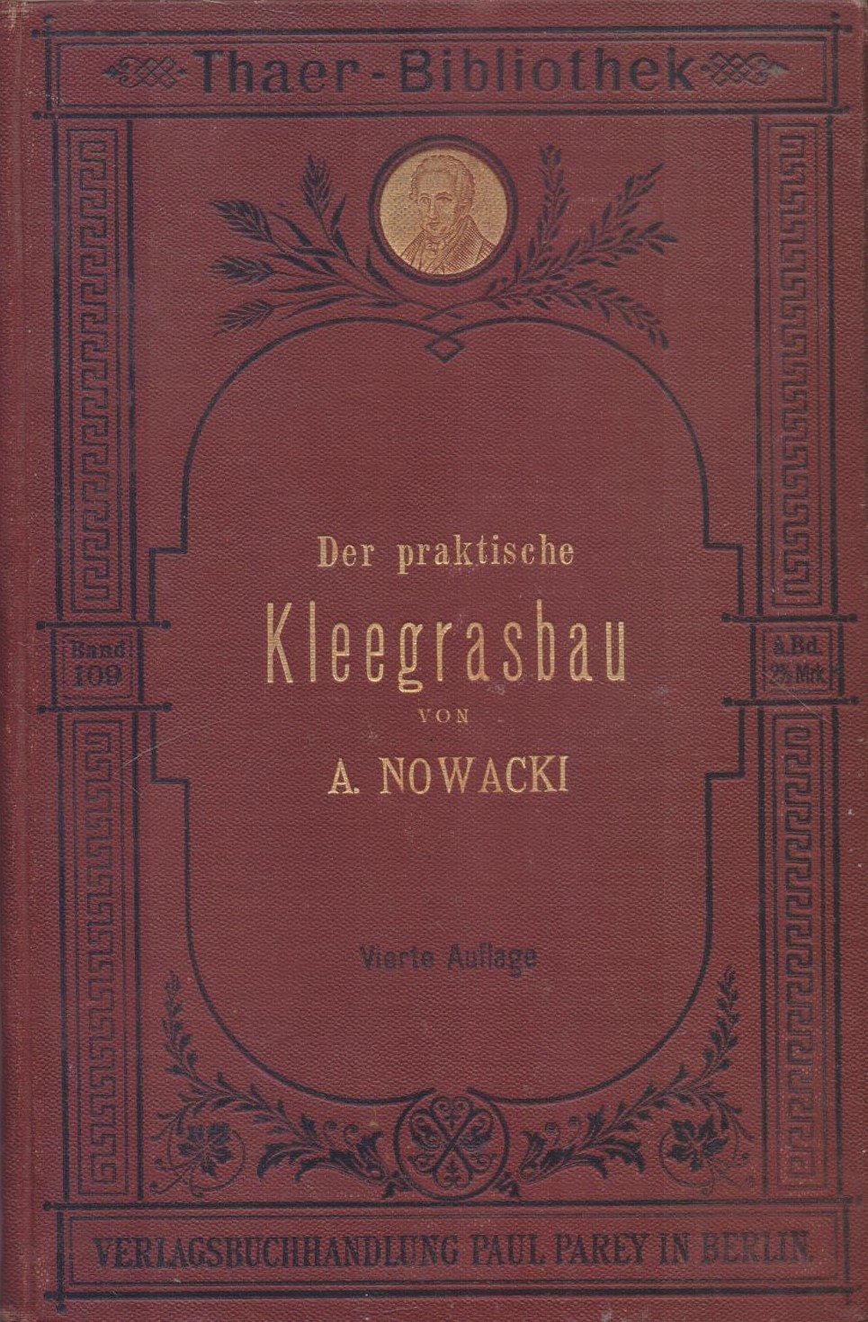 Der praktische kleegrasbau A. Nowacki