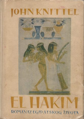 Roman iz egipatskog života I-II Knittel John