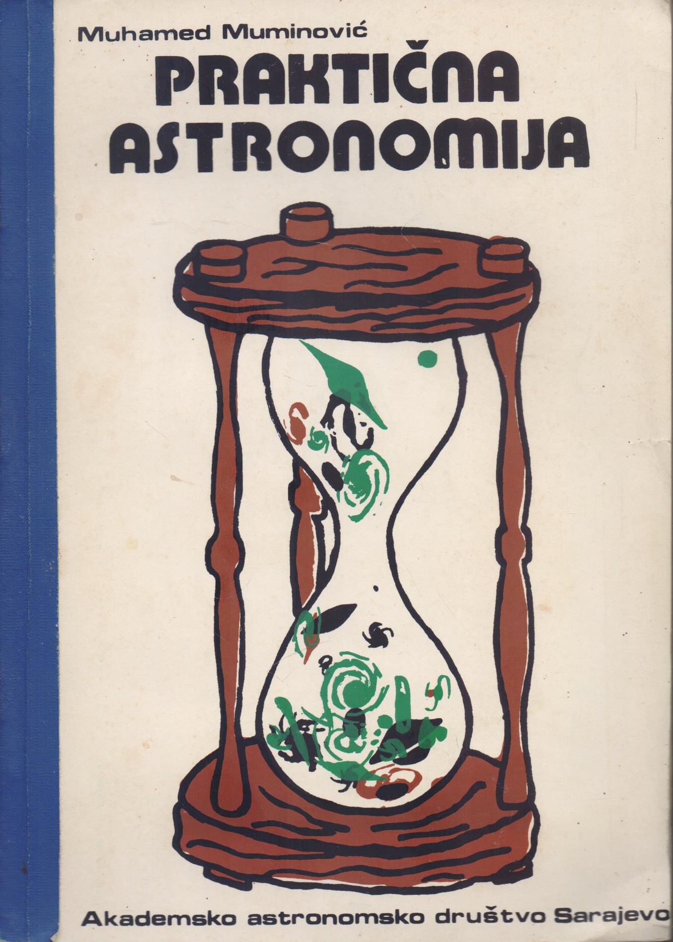 Praktična astronomija Muhamed Muminović