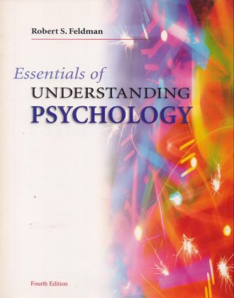 Essentials of understanding psychology Robert S. Feldman
