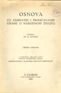 Osnova za sabiranje i proučavanje građe o narodnom životu A. Radić