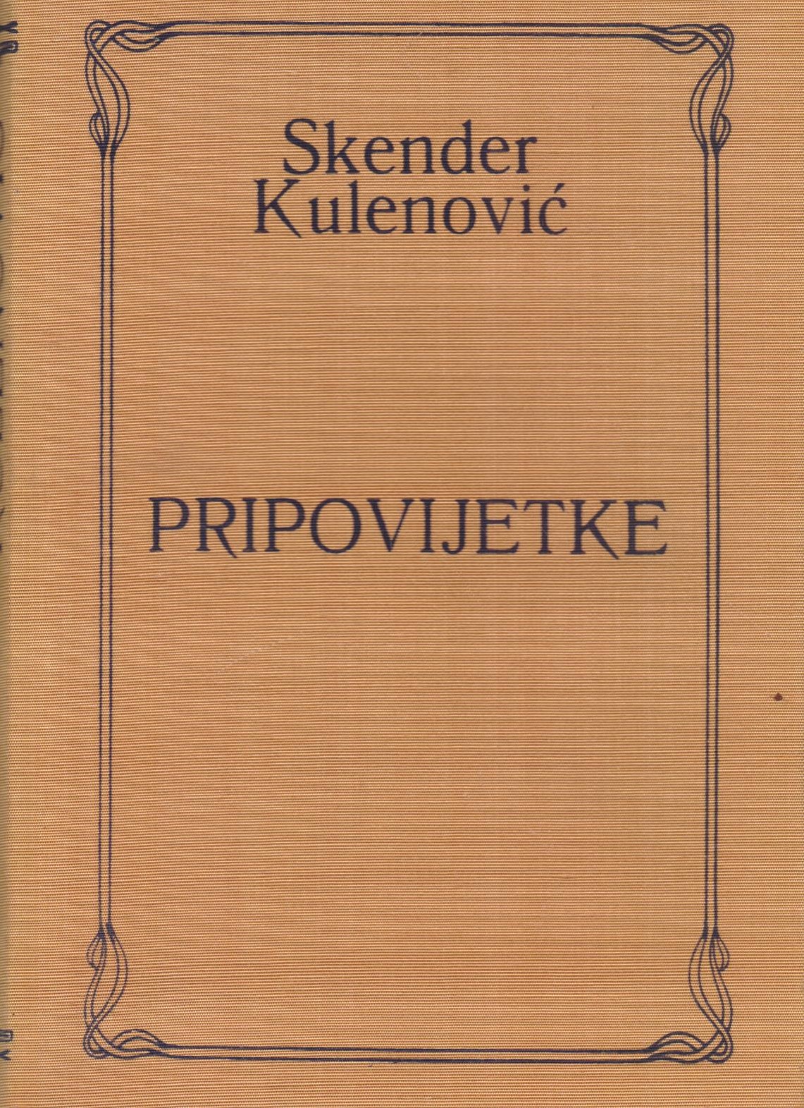 Pripovijetke Kulenović Skender