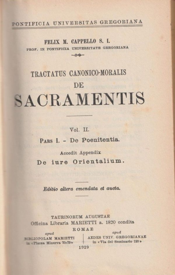 De Sacramentis Vol. 2 Pars 1. - De Poenitentia F.M. Cappello